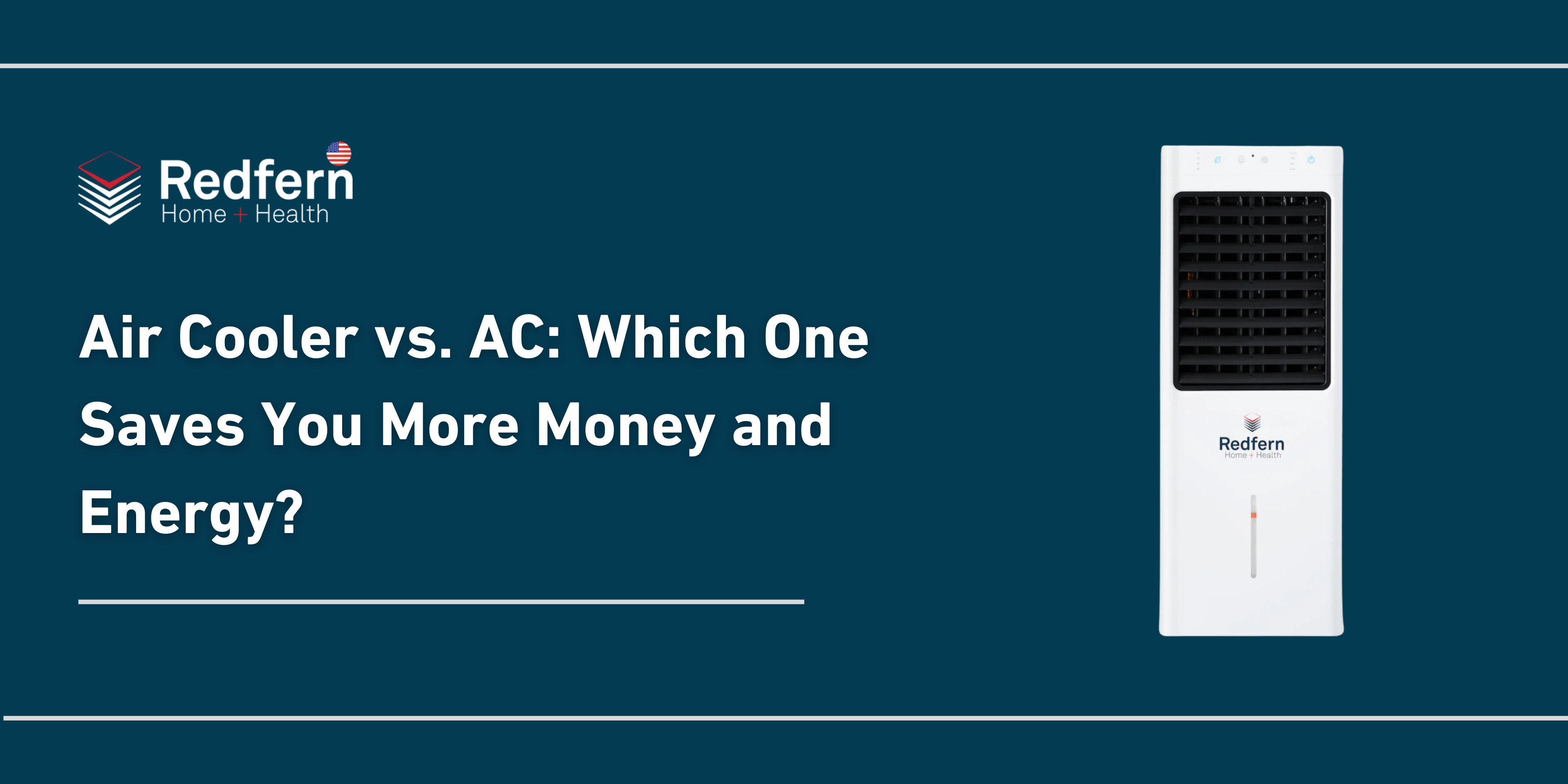 Air Cooler vs. AC: Which One Saves You More Money and Energy?