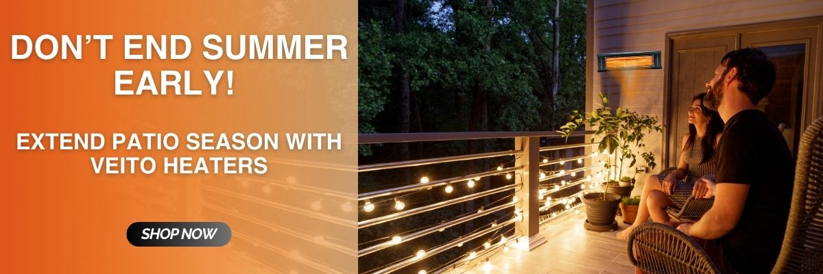 Extend Your Patio Season with Veito® and iQ Heat® Wave Heaters